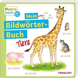 Mein Bilderwörterbuch Tiere